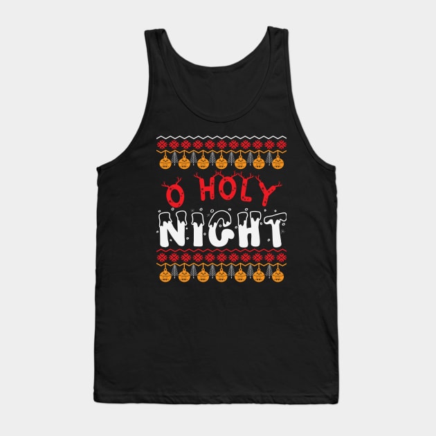 Oh Holy Night Tank Top by MZeeDesigns